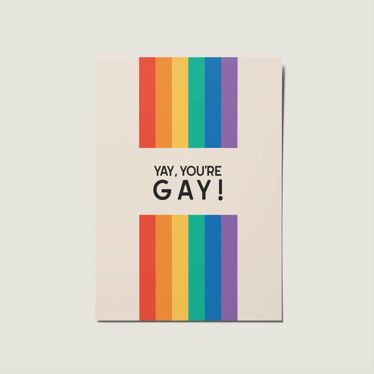 Yay You're Gay Greetings Card - LGBT+, Gay, Lesbian Trans Greetings Card