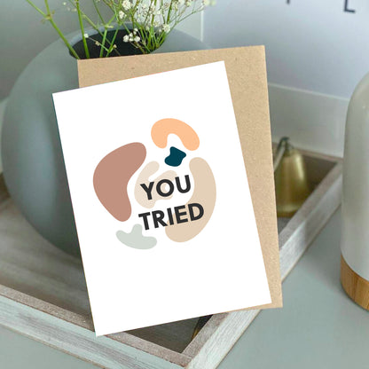 You Tried Well Done Congratulations Boho Card